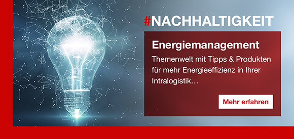 Nachhaltigkeit-Energieeffizienz-Intralogistik-Logistik-XTRA Wie Sie die Energieeffizienz in Ihrem Betrieb verbessern, erfahren Sie in unserer Themenwelt.